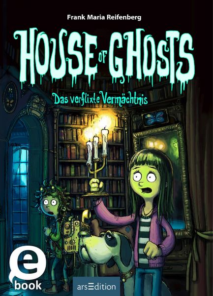 Produktbild: House of Ghosts - Das verflixte Verm&auml;chtnis (House of Ghosts 1)