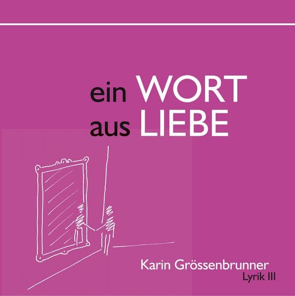 Produktbild: Ein Wort aus Liebe