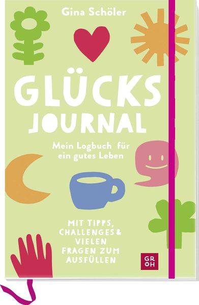 Produktbild: Gl&uuml;cks-Journal - Mein Logbuch f&uuml;r ein gutes Leben