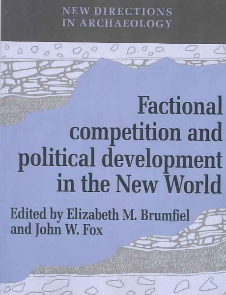 Produktbild: Factional Competition and Political Development in the New World