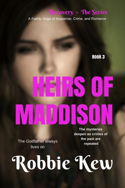 Produktbild: Heirs of Maddison (Recovery - The Series, #3)