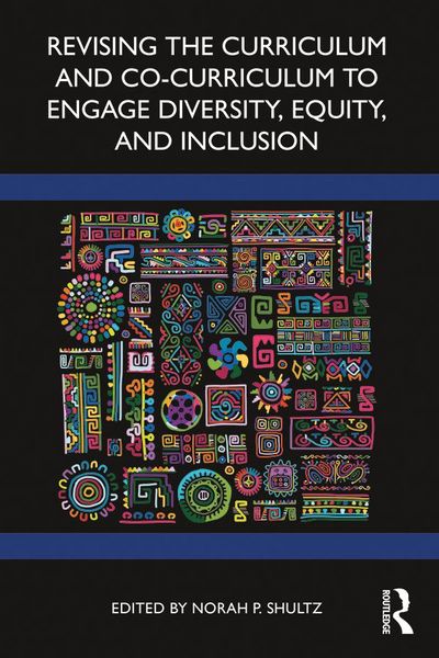 Produktbild: Revising the Curriculum and Co-Curriculum to Engage Diversity, Equity, and Inclusion