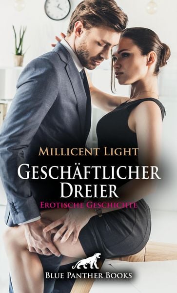 Produktbild: Gesch&auml;ftlicher Dreier | Erotische Geschichte