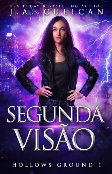 Produktbild: Segunda Vis&atilde;o (Hollows Ground, #1)