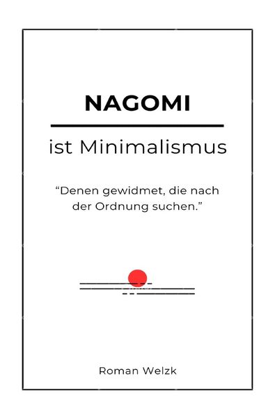 Produktbild: Nagomi ist Minimalismus