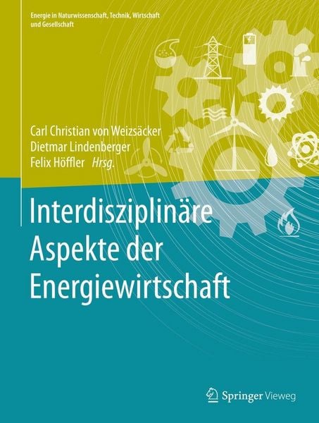 Produktbild: Interdisziplin&auml;re Aspekte der Energiewirtschaft