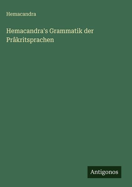 Produktbild: Hemacandra's Grammatik der Pr&acirc;kritsprachen