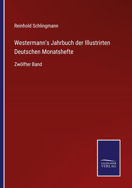 Produktbild: Westermann's Jahrbuch der Illustrirten Deutschen Monatshefte