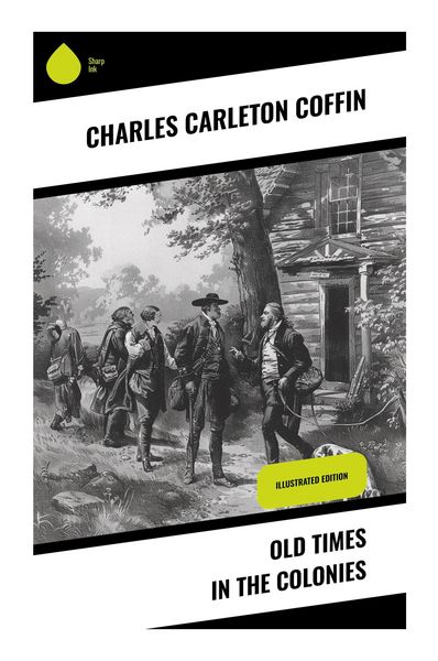 Produktbild: Old Times in the Colonies