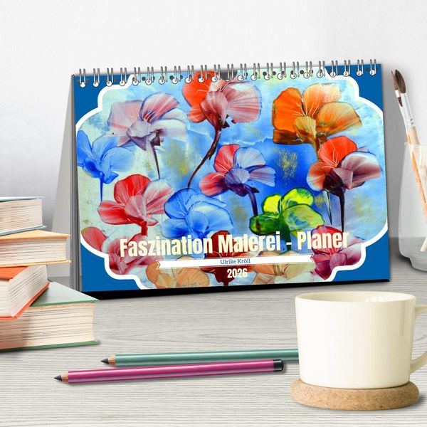Produktbild: Faszination Malerei - Planer (Tischkalender 2026 DIN A5 quer), CALVENDO Monatskalender