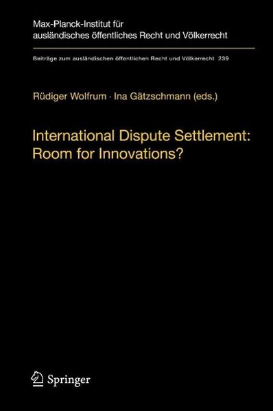 Produktbild: International Dispute Settlement: Room for Innovations?