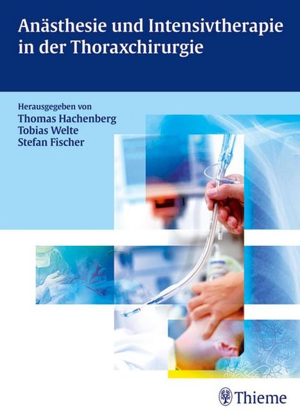 Produktbild: An&auml;sthesie und Intensivtherapie in der Thoraxchirurgie