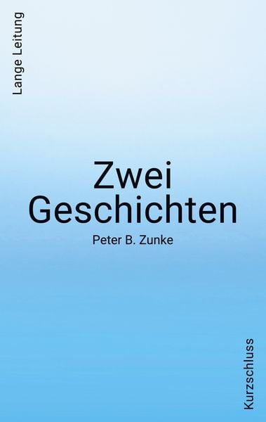 Produktbild: Zwei Geschichten. Kurzschluss - Lange Leitung