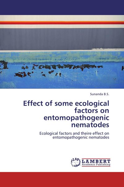 Produktbild: Effect of some ecological factors on entomopathogenic nematodes