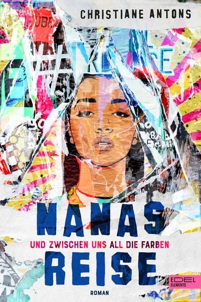 Produktbild: Nanas Reise - Und zwischen uns all die Farben