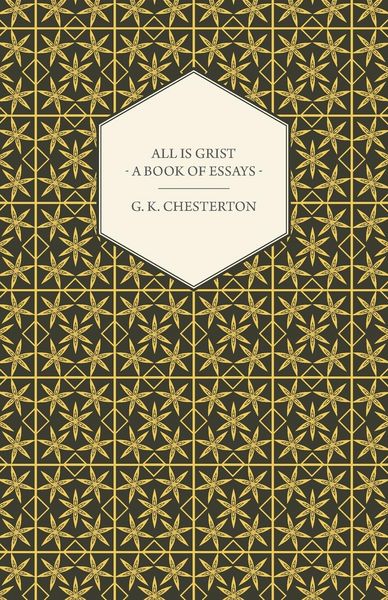 Produktbild: All Is Grist - A Book of Essays