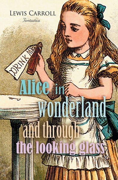 Produktbild: Alice in Wonderland and Through the Looking Glass