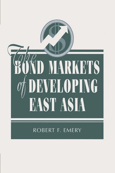 Produktbild: The Bond Markets Of Developing East Asia