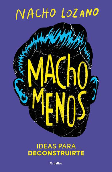 Produktbild: Macho Menos: Ideas Para Deconstruirte/ Less Machism