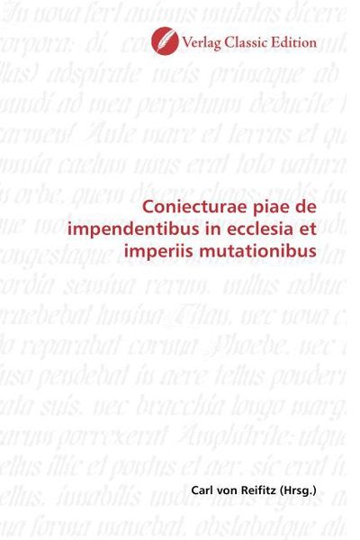 Produktbild: Coniecturae piae de impendentibus in ecclesia et imperiis mutationibus