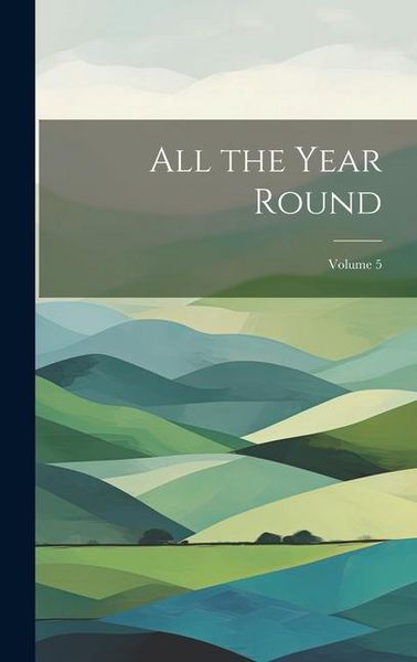 Produktbild: All the Year Round; Volume 5
