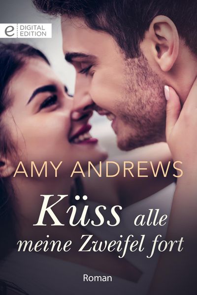 Produktbild: K&uuml;ss alle meine Zweifel fort