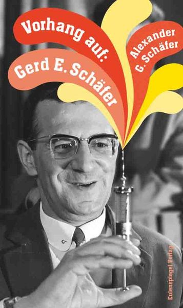 Produktbild: Vorhang auf: Gerd E. Sch&auml;fer