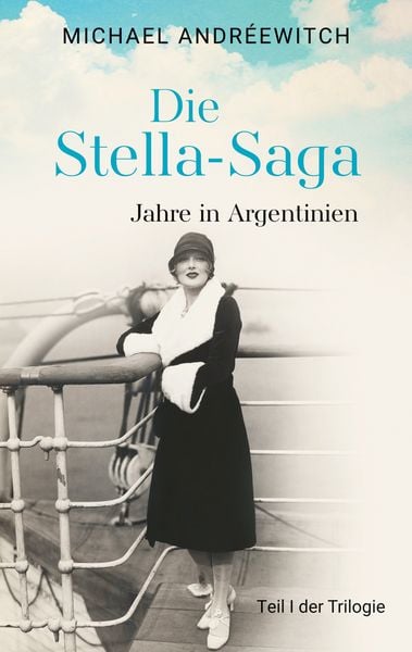 Die Stella-Saga, Taschenbuch von Michael Andréewitch, BoD – Books on Demand, 9783819225970