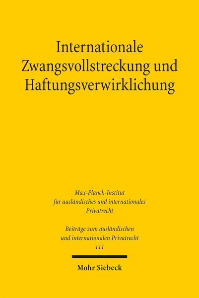 Produktbild: Internationale Zwangsvollstreckung und Haftungsverwirklichung