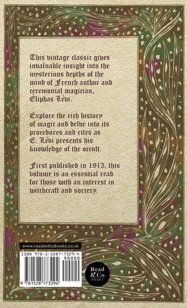 Produktbild: The History of Magic - Including a Clear and Precise Exposition of its Procedure, Its Rites and Its Mysteries