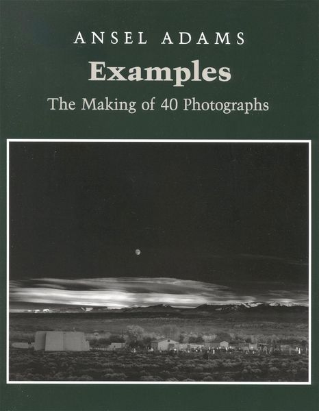 Produktbild: Examples: The Making Of 40 Photographs