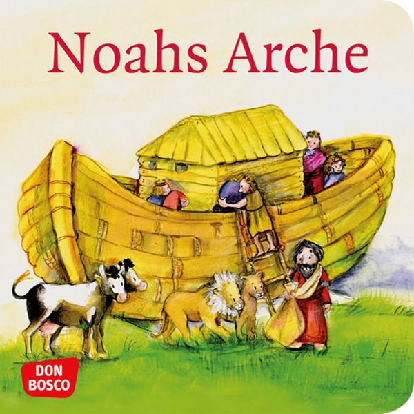Noahs Arche. Mini-Bilderbuch., Geheftet von Susanne Brandt , Klaus-Uwe Nommensen, Don Bosco, 9783769817638