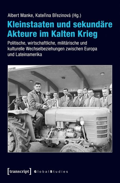Produktbild: Kleinstaaten und sekund&auml;re Akteure im Kalten Krieg