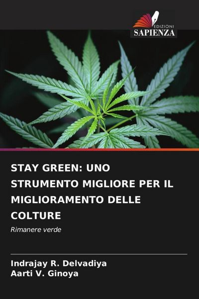 Produktbild: Stay Green: Uno Strumento Migliore Per Il Miglioramento Delle Colture