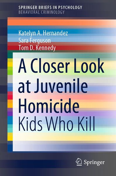 Produktbild: A Closer Look at Juvenile Homicide