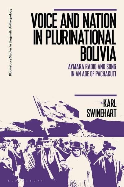 Produktbild: Voice and Nation in Plurinational Bolivia