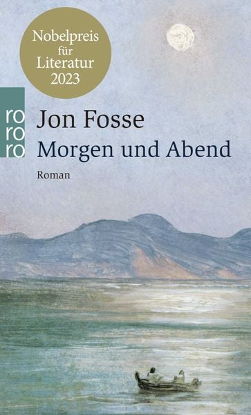 Morgen und Abend, Taschenbuch von Jon Fosse, Rowohlt Taschenbuch