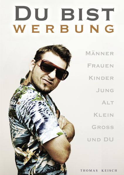 Produktbild: Du bist Werbung