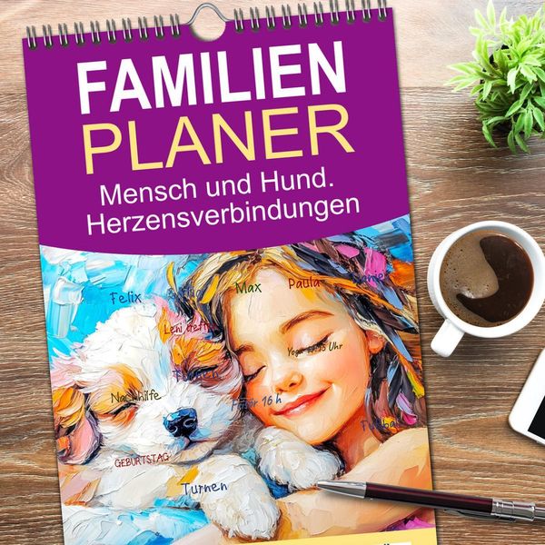 Produktbild: Familienplaner 2026 - Mensch und Hund. Herzensverbindungen mit 5 Spalten (Wandkalender, 21 x 45 cm) CALVENDO