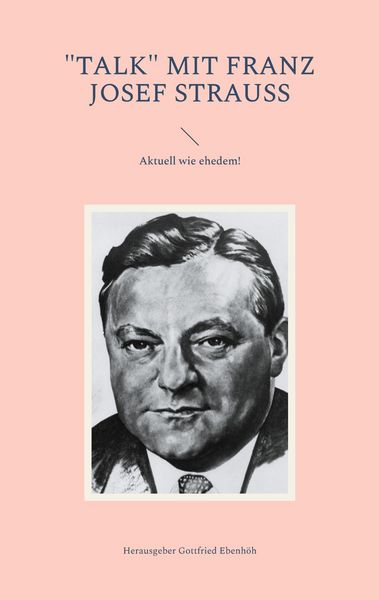 Produktbild: "Talk" mit Franz Josef Strauss