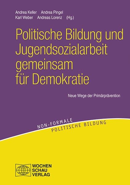 Produktbild: Politische Bildung und Jugendsozialarbeit gemeinsam f&uuml;r Demokratie