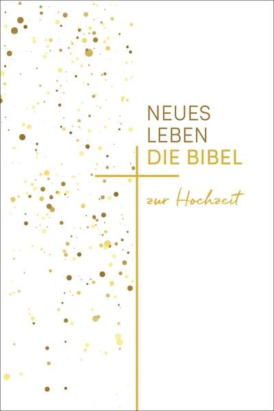 Produktbild: Neues Leben. Die Hochzeitsbibel