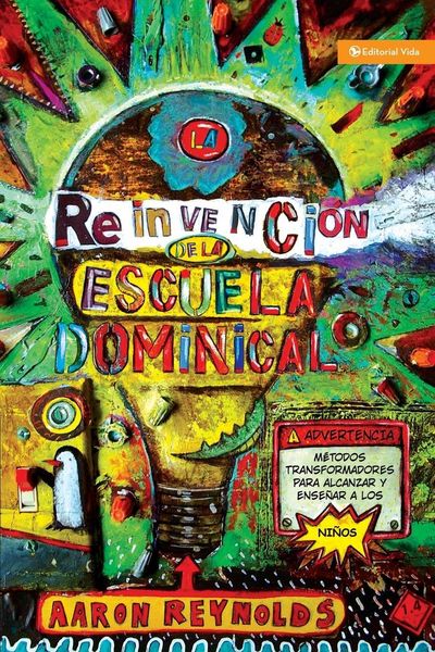 Produktbild: La Reinvenci&iquest;&iquest;n de la Escuela Dominical