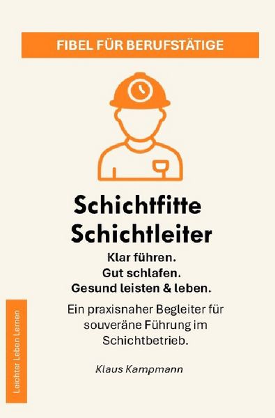Produktbild: Leichter Leben Lernen Fibel Reihe / Schichtfitte Schichtleiter
