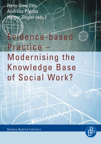 Produktbild: Evidence-based Practice &ndash; Modernising the Knowledge Base of Social Work?