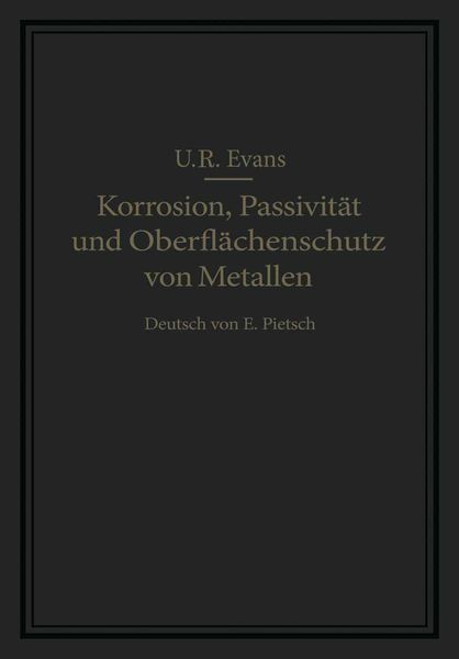 Produktbild: Korrosion, Passivit&auml;t und Oberfl&auml;chenschutz von Metallen