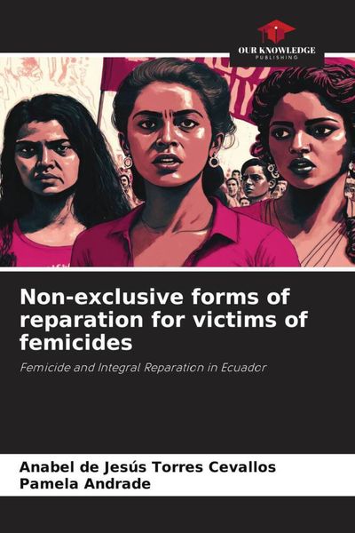 Produktbild: Non-exclusive forms of reparation for victims of femicides
