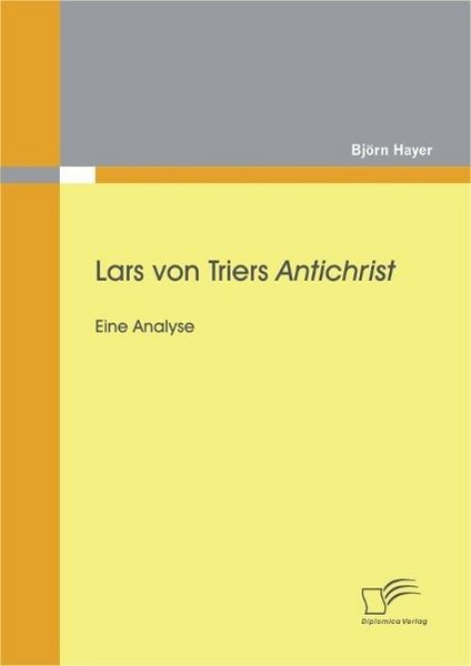 Produktbild: Lars von Triers Antichrist: Eine Analyse