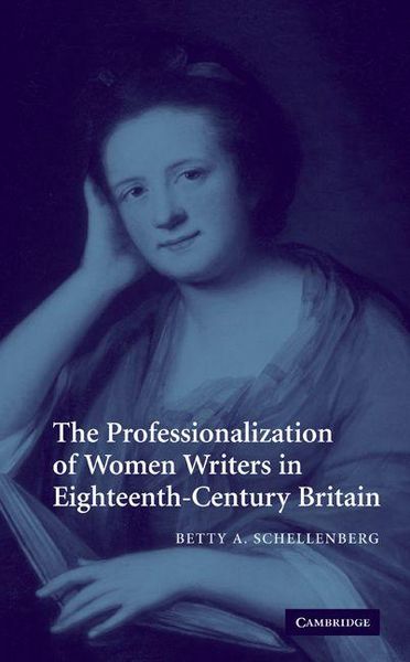 Produktbild: The Professionalization of Women Writers in Eighteenth-Century Britain