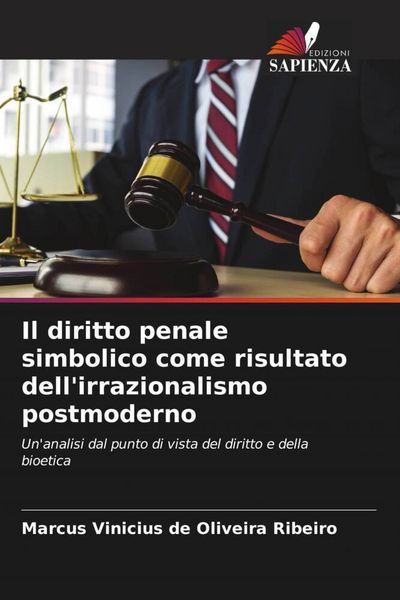 Produktbild: Il diritto penale simbolico come risultato dell'irrazionalismo postmoderno